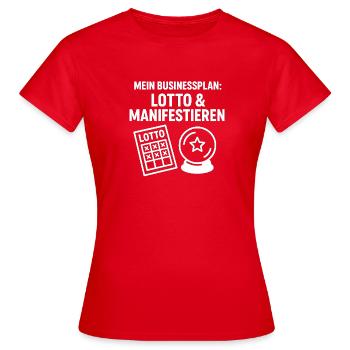 Lotto Manifestieren Businessplan - Frauen T-Shirt - Rot - Vorne - AI Model Female 172 dark (172cm)