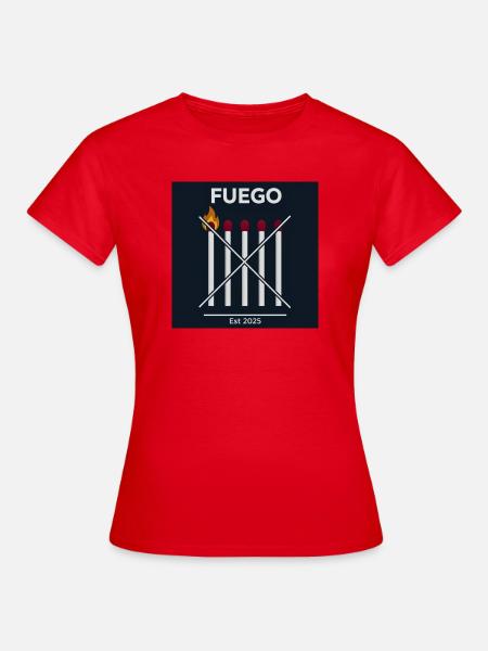 Feuer abgesagt 2025 - Frauen T-Shirt - Rot