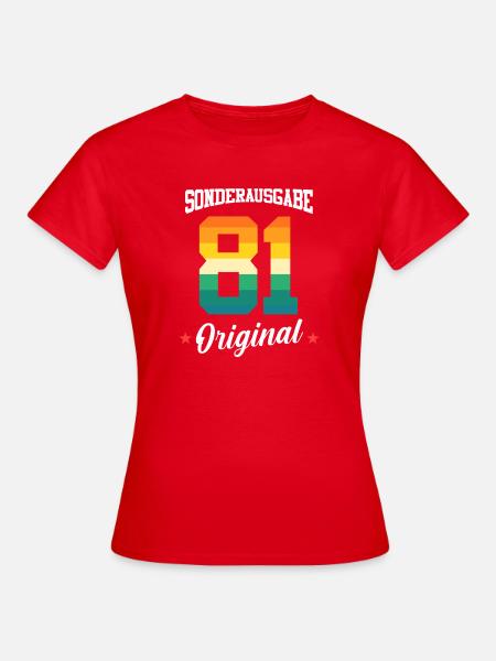 81 Geburtstag - Frauen T-Shirt - Rot