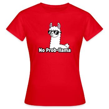 Llama with Sunglasses No Prob Mom - Women's T-Shirt - red - Front - AI Model Female 172 dark (172cm)