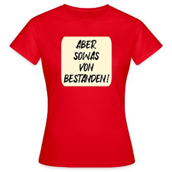 EXAMS PASSED - Women's T-Shirt - red - Front - AI Model Female 172 dark (172cm)