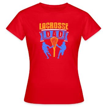 Lacrosse Papa Joueur Fierté Milieu de terrain Fan de sport - T-shirt Femme - rouge - Devant - AI Model Female 172 dark (172cm)