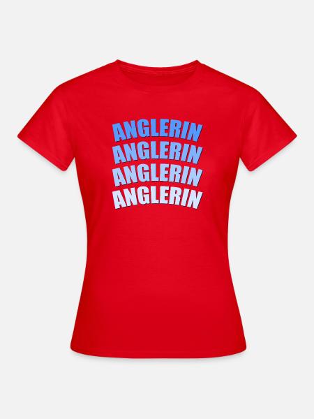 Anglerin - Frauen T-Shirt - Rot