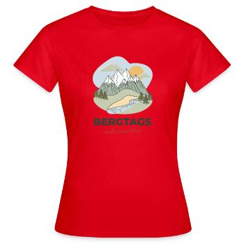 Bergtags – heute nicht erreichbar - Frauen T-Shirt - Rot - Vorne - AI Model Female 172 dark (172cm)