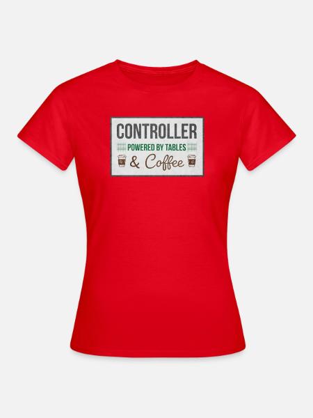 Controller Powered by Tables & Coffee - Frauen T-Shirt - Rot