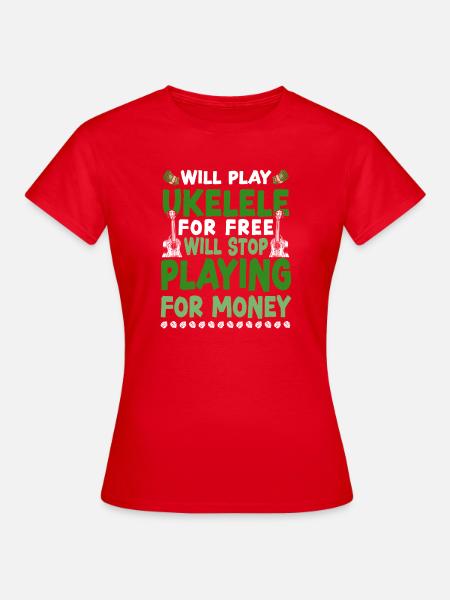 Hawaiian Ukulele Uke Will Play - Frauen T-Shirt - Rot