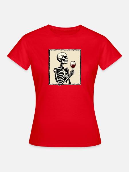 Skelett mit Weinglas - Frauen T-Shirt - Rot