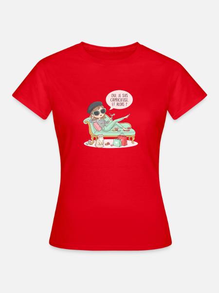 Ich bin launisch und so - Frauen T-Shirt - Rot