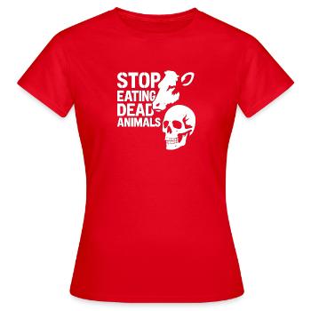 Stops the consumption of dead animals - Women's T-Shirt - red - Front - AI Model Female 172 dark (172cm)
