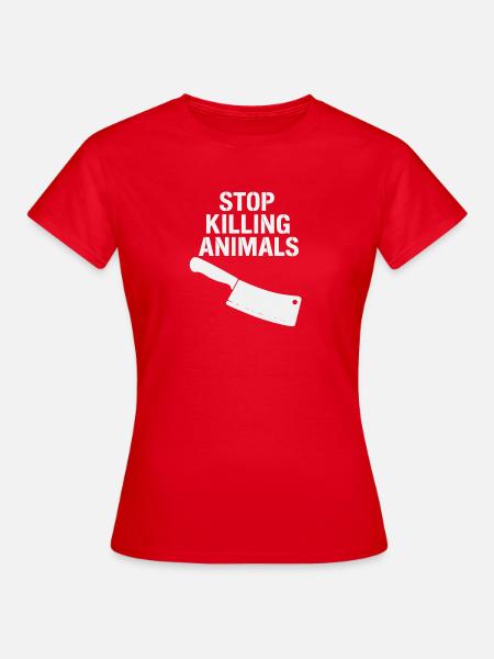 Stoppt Tierquälerei Statement - Frauen T-Shirt - Rot