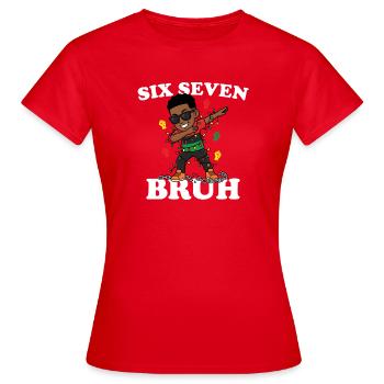 Six Seven Bruh Dabbing Juneteenth Boy Afro Boys - Frauen T-Shirt - Rot - Vorne - AI Model Female 172 dark (172cm)
