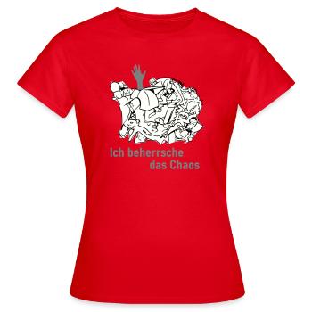 Je maîtrise le chaos - T-shirt Femme - rouge - Devant - AI Model Female 172 dark (172cm)