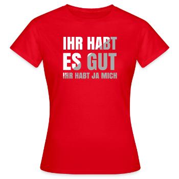 Tu as bien joué, tu m’as eu - T-shirt Femme - rouge - Devant - AI Model Female 172 dark (172cm)