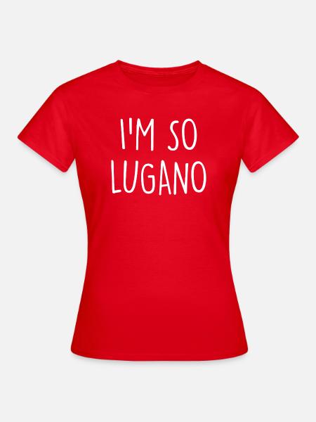 Lugano Switzerland Schweiz  - Frauen T-Shirt - Rot