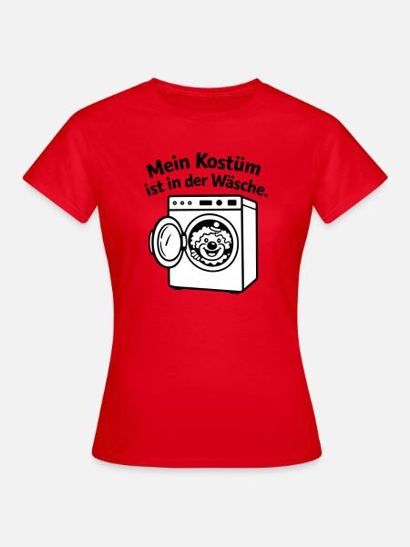 Karneval_Muffel: Kostüm in Wäsche - Frauen T-Shirt - Rot