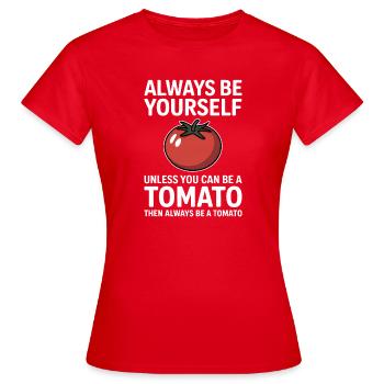 Tomato Sayings Tomato Funny Tomato Gift - Women's T-Shirt - red - Front - AI Model Female 172 dark (172cm)