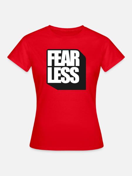 Furchtlose, kühne Typografie - Frauen T-Shirt - Rot
