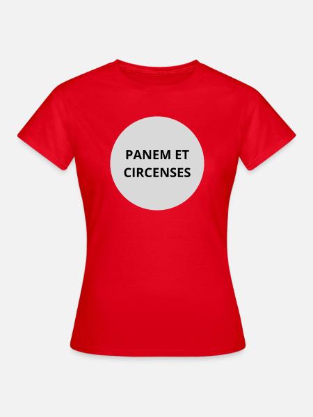Panem et Circenses - T-shirt Femme - rouge