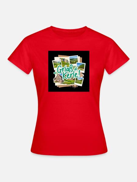 Griaß di Kerle! Bayerische Landschaft - Frauen T-Shirt - Rot