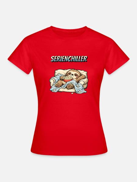 Faultier Serienchiller Spruch Faulenzer - Frauen T-Shirt - Rot