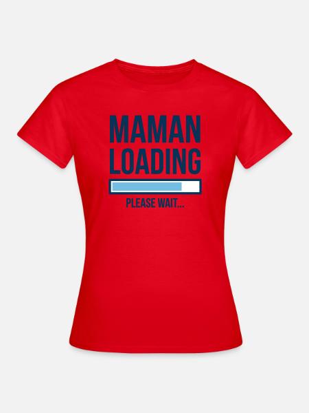 Mama lädt Baby-Design - Frauen T-Shirt - Rot