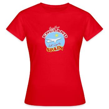 Spain Bound: Goodbye England - Women's T-Shirt - red - Front - AI Model Female 172 dark (172cm)