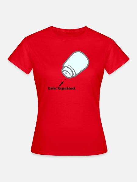 kleiner Vorgeschmack - Frauen T-Shirt - Rot
