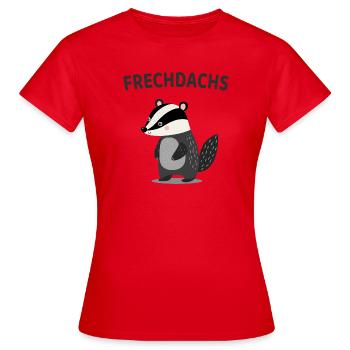 Frechdachs Lustiger Dachs Spruch - Frauen T-Shirt - Rot - Vorne - AI Model Female 172 dark (172cm)