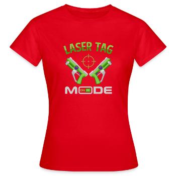 Laser Tag Mode On Funny Gaming Blaster Art - Women's T-Shirt - red - Front - AI Model Female 172 dark (172cm)