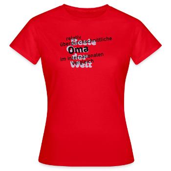 überdurchschnittliche oma - Frauen T-Shirt - Rot - Vorne - AI Model Female 172 dark (172cm)