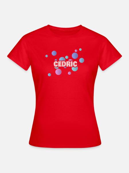 Vorname Cedric - Frauen T-Shirt - Rot