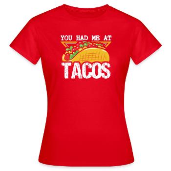 Tu m’as eu chez Tacos Taco Lovers Taco - T-shirt Femme - rouge - Devant - AI Model Female 172 dark (172cm)