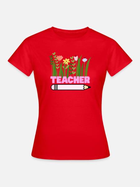 Lehrerblumen mit Bleistift - Frauen T-Shirt - Rot