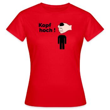 Kopf hoch - Frauen T-Shirt - Rot - Vorne - AI Model Female 172 dark (172cm)