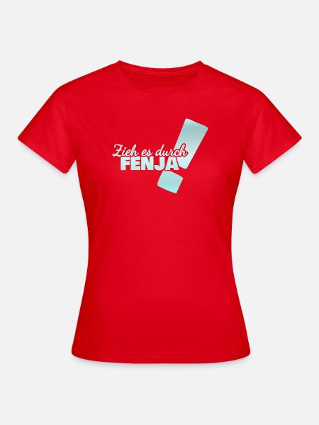 Durchhalten Fenja - Frauen T-Shirt - Rot