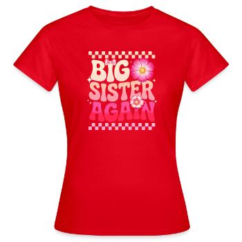 Big sister gift Big Sister Again Announcement Preg - Women's T-Shirt - red - Front - AI Model Female 172 dark (172cm)