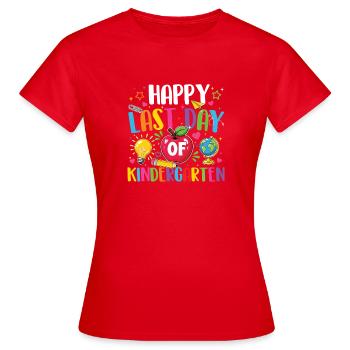 Happy Last Day Of Kindergarten Grad - Women's T-Shirt - red - Front - AI Model Female 172 dark (172cm)
