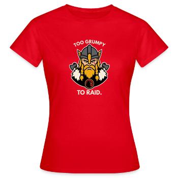 Zu grimmig zum Plündern Wikinger - Frauen T-Shirt - Rot - Vorne - AI Model Female 172 dark (172cm)
