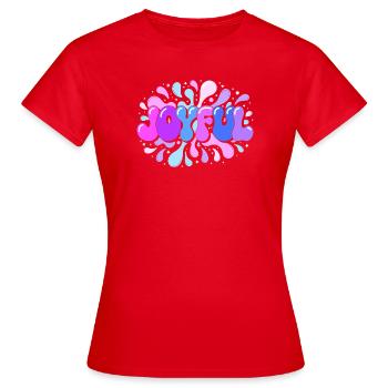 Joie éclatante en splash pop - T-shirt Femme - rouge - Devant - AI Model Female 172 dark (172cm)