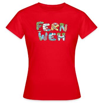 Fernweh Urlaub - Frauen T-Shirt - Rot - Vorne - AI Model Female 172 dark (172cm)