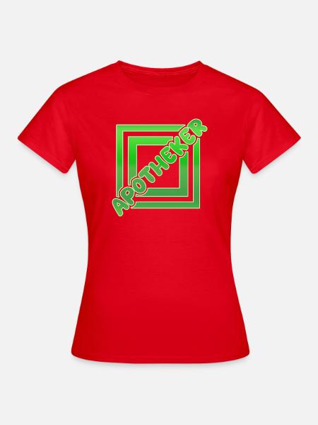 Berufung Apotheker - Frauen T-Shirt - Rot