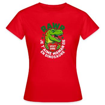 Rawr Maman Dinosaure T-Rex Fête Des Mères - T-shirt Femme - rouge - Devant - AI Model Female 172 dark (172cm)