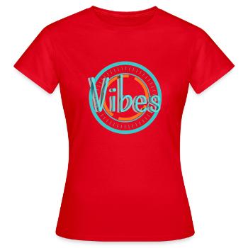 Vibes, Vibes - Frauen T-Shirt - Rot - Vorne - AI Model Female 172 dark (172cm)