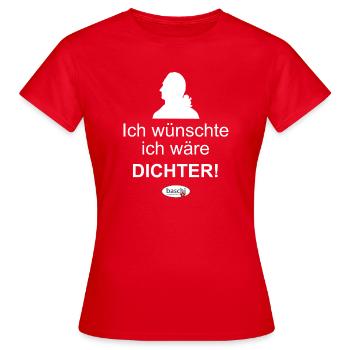 Ich wünschte ich wäre Dichter - Frauen T-Shirt - Rot - Vorne - AI Model Female 172 dark (172cm)