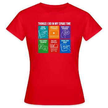 Choses drôles que je fais pendant mon temps libre en dessinant de l’art - T-shirt Femme - rouge - Devant - AI Model Female 172 dark (172cm)