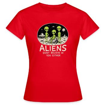 Les extraterrestres ne croient pas en toi non plus - T-shirt Femme - rouge - Devant - AI Model Female 172 dark (172cm)
