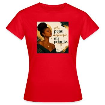 Ma peau mélanisée, ma priorité - T-shirt Femme - rouge - Devant - AI Model Female 172 dark (172cm)