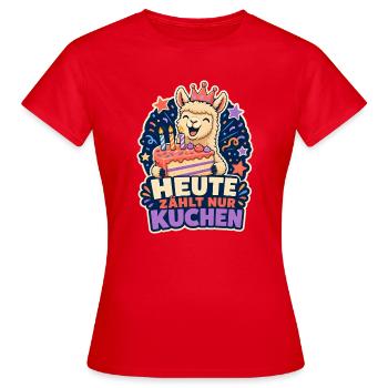 Heute zählt nur Kuchen – Party-Alpaka - Frauen T-Shirt - Rot - Vorne - AI Model Female 172 dark (172cm)