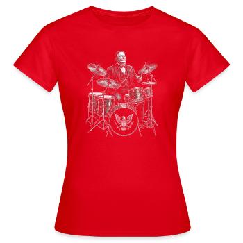 William Howard Taft joue de la batterie - T-shirt Femme - rouge - Devant - AI Model Female 172 dark (172cm)