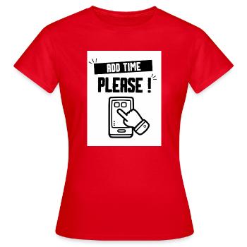 Ajouter du Temps S'il Plaît - T-shirt Femme - rouge - Devant - AI Model Female 172 dark (172cm)